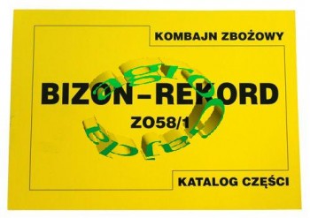 KATALOG CZĘŚCI BIZON REKORD Z-058/1   5058000000